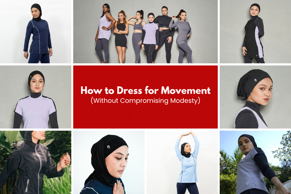 How to Dress for Movement (Without Compromising Modesty)